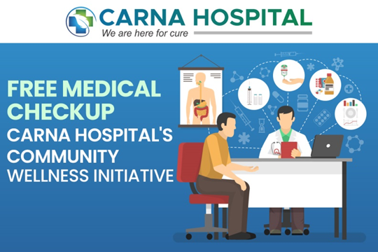 Free Medical Checkup CARNA Hospitals Community Wellness Initiative